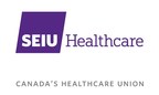 Statement from SEIU Healthcare: Ford Government Issues an "Attack" on Frontline Workers With Latest Legislation