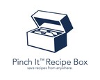New Pinch It!™ Recipe Box App Lets Users Save Recipes From Anywhere