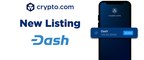 Crypto.com Lists DASH