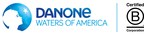 Danone Waters of America, Importer &amp; Distributor of evian® Natural Spring Water in the U.S. and Canada, Becomes a Certified B Corporation® and Announces Reincorporation as a Public Benefit Corporation