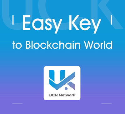 UCK Network, easy Key to Blockchain world.