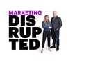 Accenture Launches "Marketing Disrupted" Podcast Series to Help CMOs and Their Organizations Thrive in the Age of Digital Disruption