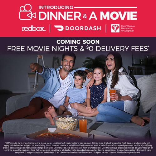This summer, Redbox and DoorDash Team Up to Serve Up Dinner & A Movie. The promotion includes free Redbox Movie Night rentals, $0 delivery fees from DoorDash. During this promotion, Redbox is proud to partner with the Dave Thomas Foundation for Adoption to offer FREE Movie Nights to families adopting from foster care.