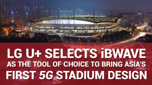 LG U+ Selects iBwave as the Tool of Choice to Bring Asia's First 5G Stadium Design
