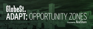 Introducing GlobeSt. Adapt: Opportunity Zones, a New National Conference for Commercial Real Estate Professionals