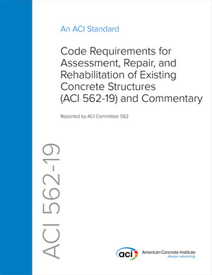 American Concrete Institute Releases New ACI 562-19 Repair Code