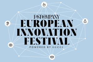 Fast Company Brings First-Ever European Innovation Festival to Milan and Florence Powered by Gucci