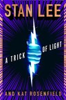 Houghton Mifflin Harcourt Announces the Publication of Comicbook Legend Stan Lee's "A Trick of Light"