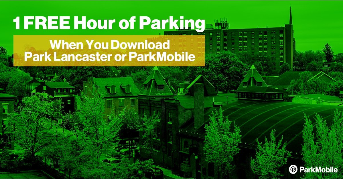Lancaster Parking Authority to Offer Free Parking to New Users of Park