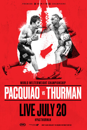 Manny Pacquiao, campeón en ocho divisiones, enfrenta al invicto Keith Thurman en la pelea por el título mundial de peso wélter que se transmitirá en vivo en salas de cine de todo el país