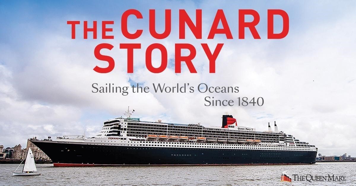 The Cunard Story Opens On Queen Mary