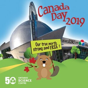 MEDIA ADVISORY/PHOTO OP - Ontario Science Centre celebrates Canada Day by offering the first 500 visitors free general admission on July 1
