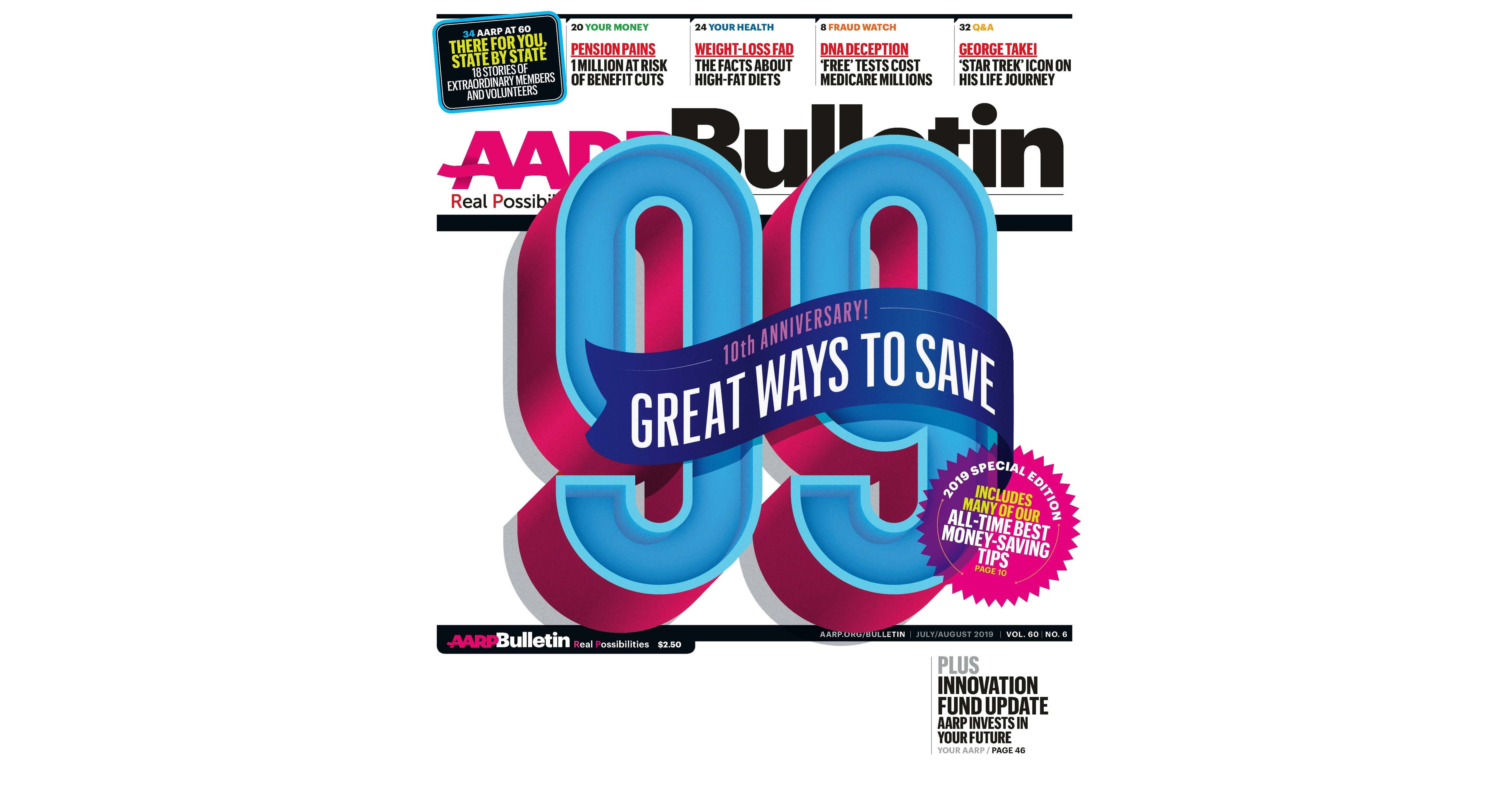 July/August AARP Bulletin Best of '99 Great Ways to Save'