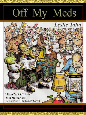 Off My Meds by Leslie Taha