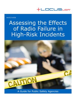 LocusUSA Releases New White Paper on Assessing the Effects of Radio Failure