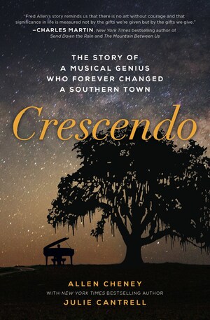 Author Allen Cheney Furthers Musical Genius Fred Allen's Creative Legacy With Summer 2019 Debut Novel "Crescendo" And Pledges To Support Underprivileged Students Through Music And Arts Programs