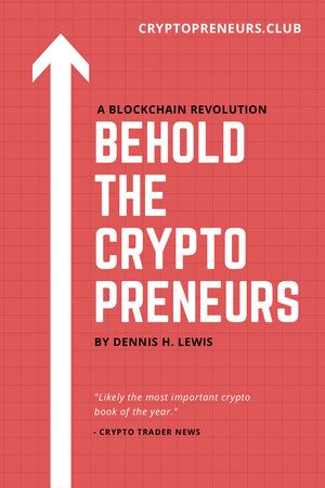 Green Light Digital Publishes 'Behold the Cryptopreneurs'