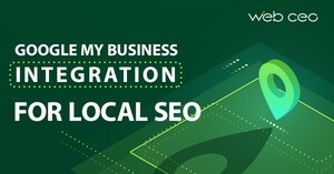 WebCEO, the Agency Oriented Marketing Platform, Launches a New Local SEO Module