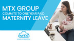 MTX Group commits to one year paid maternity leave