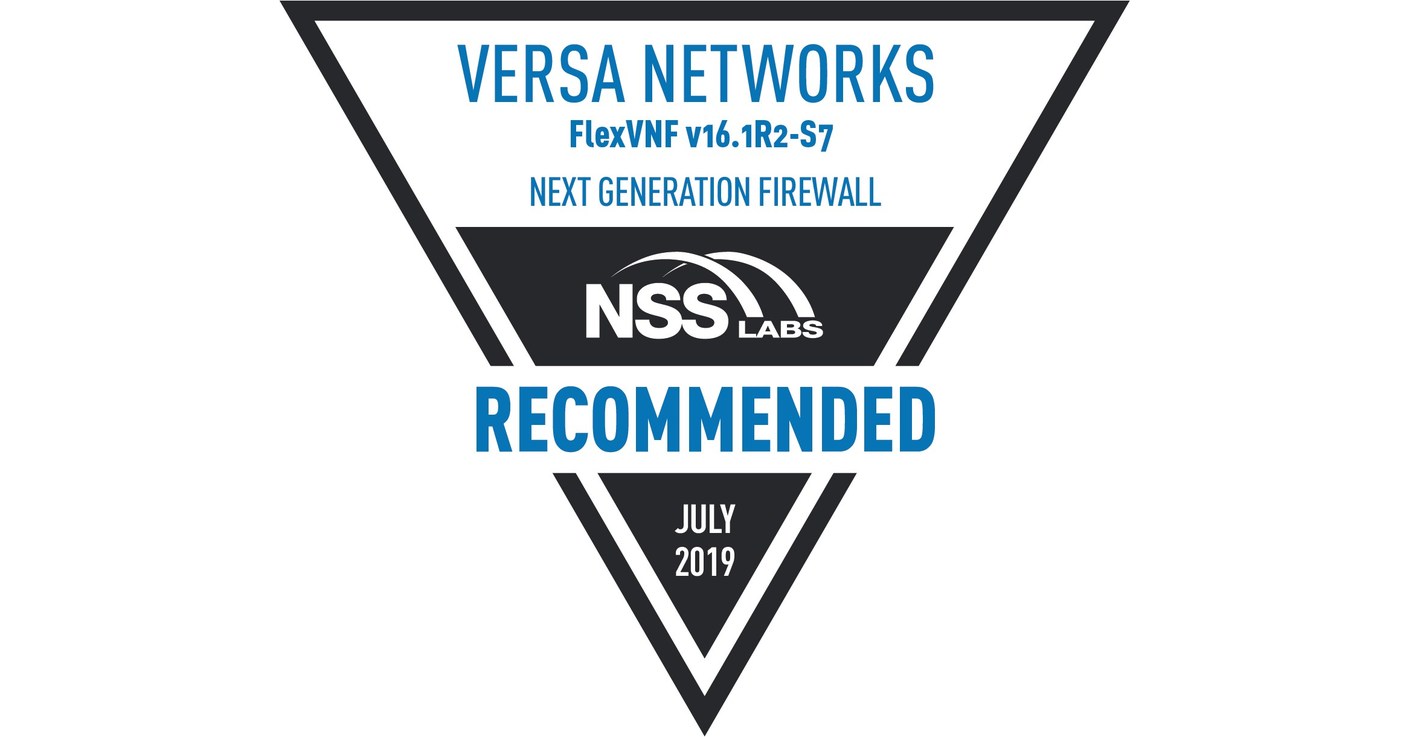 Versa Networks Achieves NSS Labs NGFW Recommended Rating