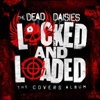 Le groupe The Dead Daisies est chargé à bloc, fin prêt pour l'action et pour le lancement!