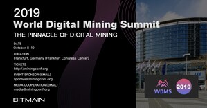 Bitmain's highly anticipated World Digital Mining Summit to address the future of digital mining with a focus on financial growth