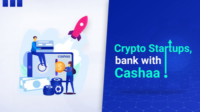 Crypto Startups Bank With Cashaa