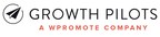 Wpromote Acquires Growth Pilots, Bolstering Paid Media Offering For High-Growth Clients