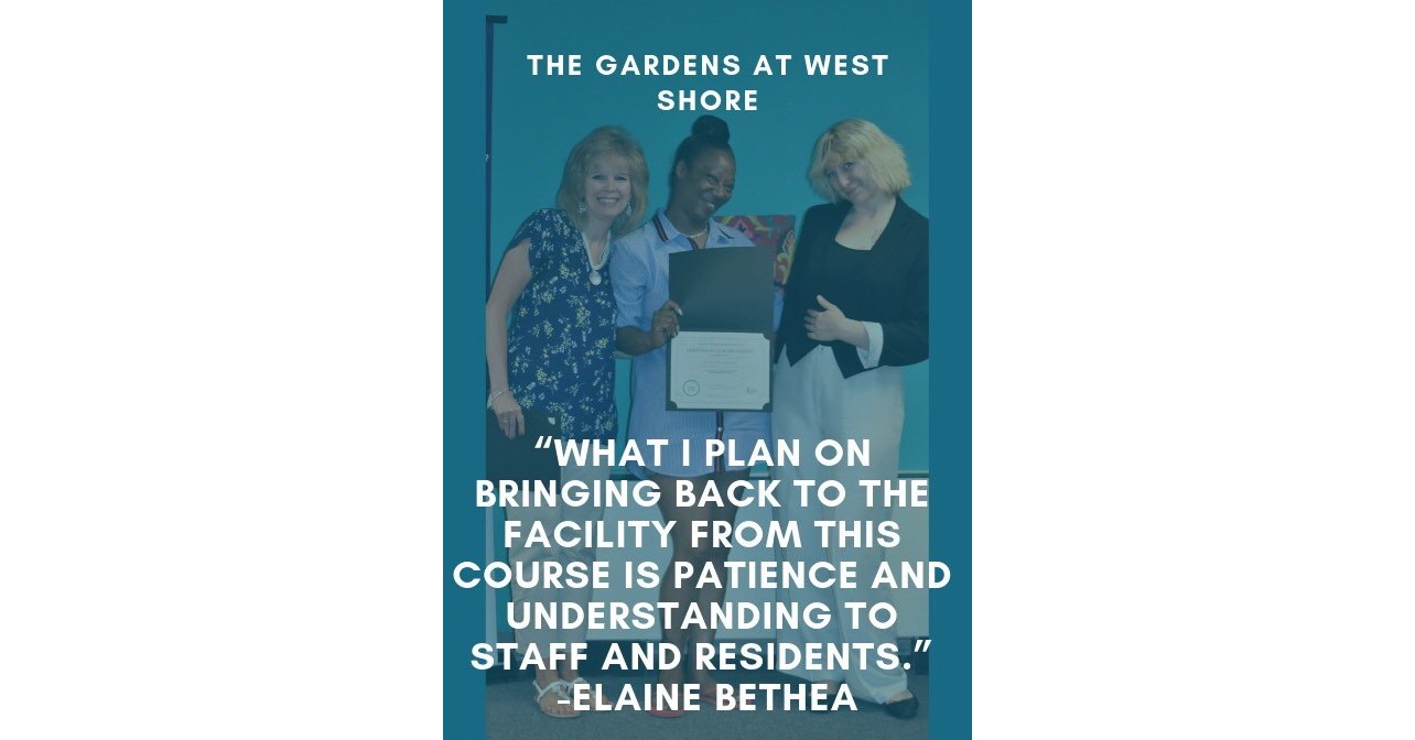 Gardens At West Shore Nursing Staff Benefits From Career Training And