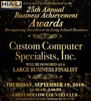 Custom Computer Specialists, Inc. Named Large Business Finalist in Prestigious HIA-LI 25th Annual Business Achievement Awards