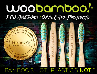 WooBamboo, the premier provider of bamboo toothbrushes and other natural oral care products, has been named the Official and Exclusive Eco Oral Care Brand for Forbes Travel Guide.