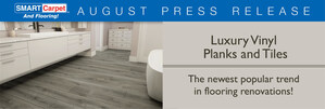 SMART Carpet and Flooring Highlights Newest Popular Trend in Flooring Renovations: Luxury Vinyl Planks and Tiles