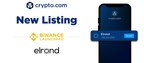 Crypto.com Lists Binance Launchpad Token - Elrond's ERD