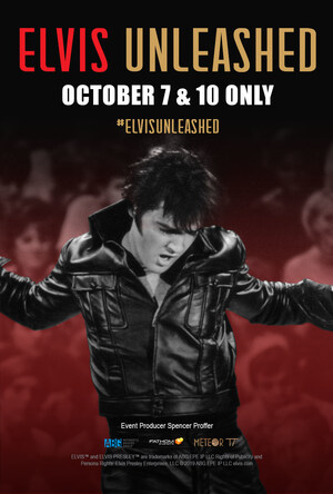 Experience the King Like Never Before With 'Elvis Unleashed,' in Movie Theaters Worldwide on October 7 &amp; 10 Only