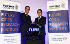 Sunway University and Lancaster University Set Up Future Cities Research Institute to Advance Work on Sustainable Cities