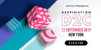 Fashion and Feminist Icon Rebecca Minkoff, Tech Visionary Imran Khan of Verishop, and Health Empresario Lo Bosworth of Love Wellness to Close Yotpo's Destination:D2C, September 12 in NYC