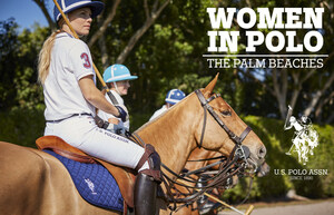 U.S. Polo Assn. Partners With Palm Beach County to Create a 30-Minute TV &amp; Digital Show 'Women in Polo: The Palm Beaches,' as Part of Its New Women's Initiative 'Inspiring Others'