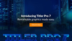 NewBlue Targets Larger Market with Innovative Update of Pioneering Video Titling Solution