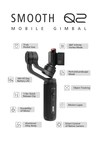 ZHIYUN Announces Kickstarter Campaign for SMOOTH-Q2 Mobile Gimbal