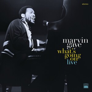 Marvin Gaye 'What's Going On Live' Newly Mixed For Its First Standalone Release By Motown/UMe In 2LP Black Vinyl, 2LP Color Vinyl, CD, And Digital Editions