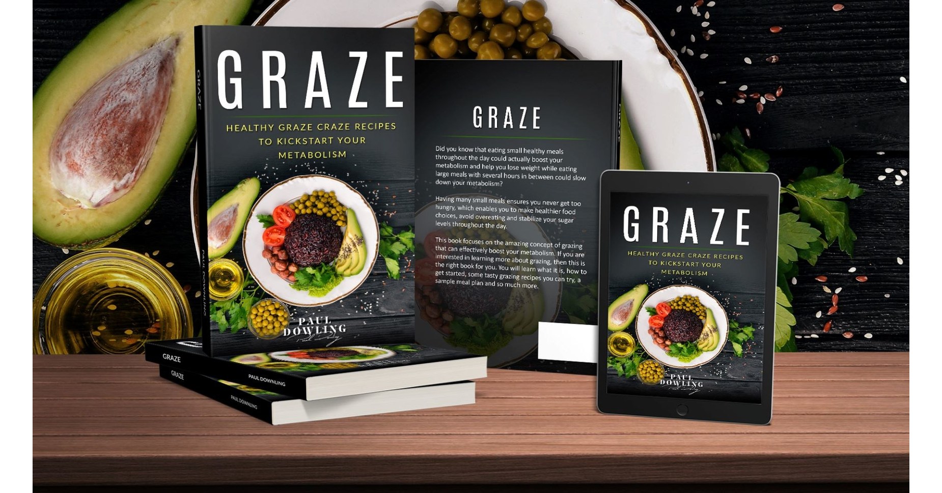 Author Of Graze Provides A Common Sense Healthy And Effective Alternative To Fad Diets