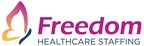 Freedom Healthcare Staffing Ranked by Inc. 5000 as a...