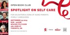 Media Advisory - SE Health's Futures and Elizz present special collaborative Open Book Club, 'Spotlight on self care'
