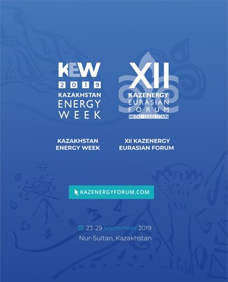 KAZAKHSTAN ENERGY WEEK ? 2019 | XII KAZENERGY Eurasian Forum will take place in Kazakhstan on September 23-29th