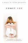Peter Quinones Unveils Companion Website for Hit Novel Comet Fox