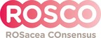 Newly Published ROSacea COnsensus (ROSCO) Expert Recommendations Encourage Dermatologists to Upweight Burden-related Discussions, Aim For 'Complete Clearance' of Symptoms and Consider Combination