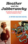 Edit Ink Publishers: 'Heather and the Jabberwocky' by Peter Kelton Free!