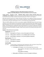 Wallbridge Expands the Mineralized Footprint and Intersects Significant Gold Mineralization in Newly Tested Portion of Area 51 at Fenelon (CNW Group/Wallbridge Mining Company Limited)