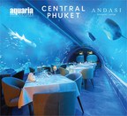 Новые аттракционы Central Phuket - крупнейший в Таиланде аквариум AQUARIA Phuket и самый большой в мире подводный ресторан ANDASI, - предлагают своим гостям уникальные впечатления