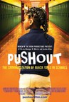 World Premiere of "PUSHOUT:  The Criminalization of Black Girls in Schools Documentary" at the Congressional Black Caucus Legislative Conference on September 12th with Congresswoman Ayanna Pressley